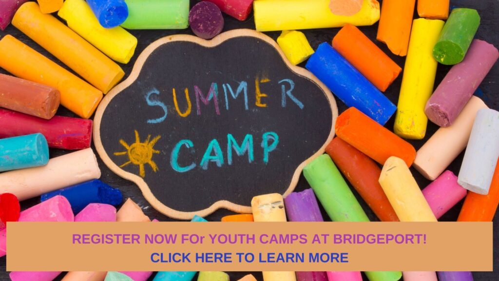 Bridgeport Summer Camp - click here to learn more