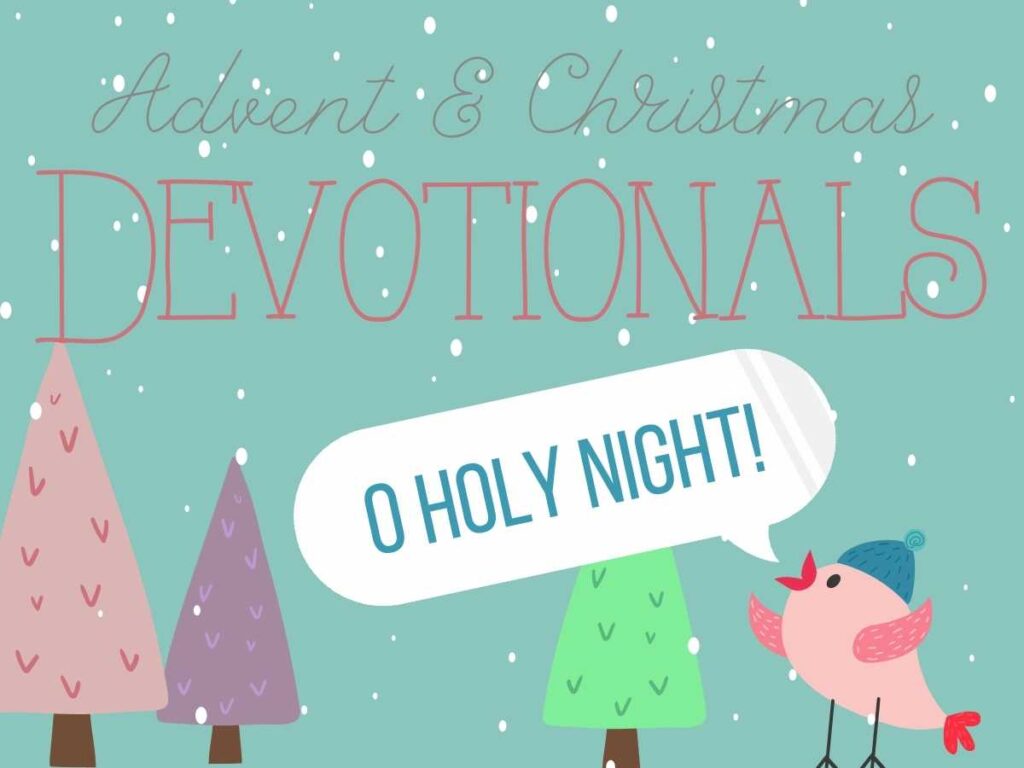 Christmas and Advent Devotionals